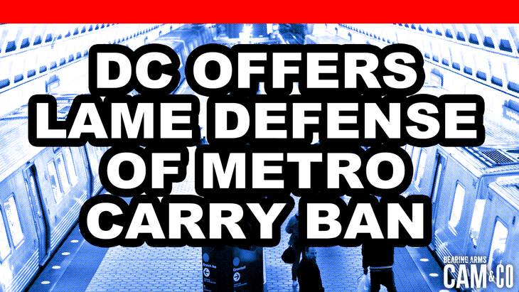 DC offers lame defense of Metro carry ban