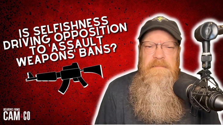 It's not selfishness driving opposition to 'assault weapons' bans